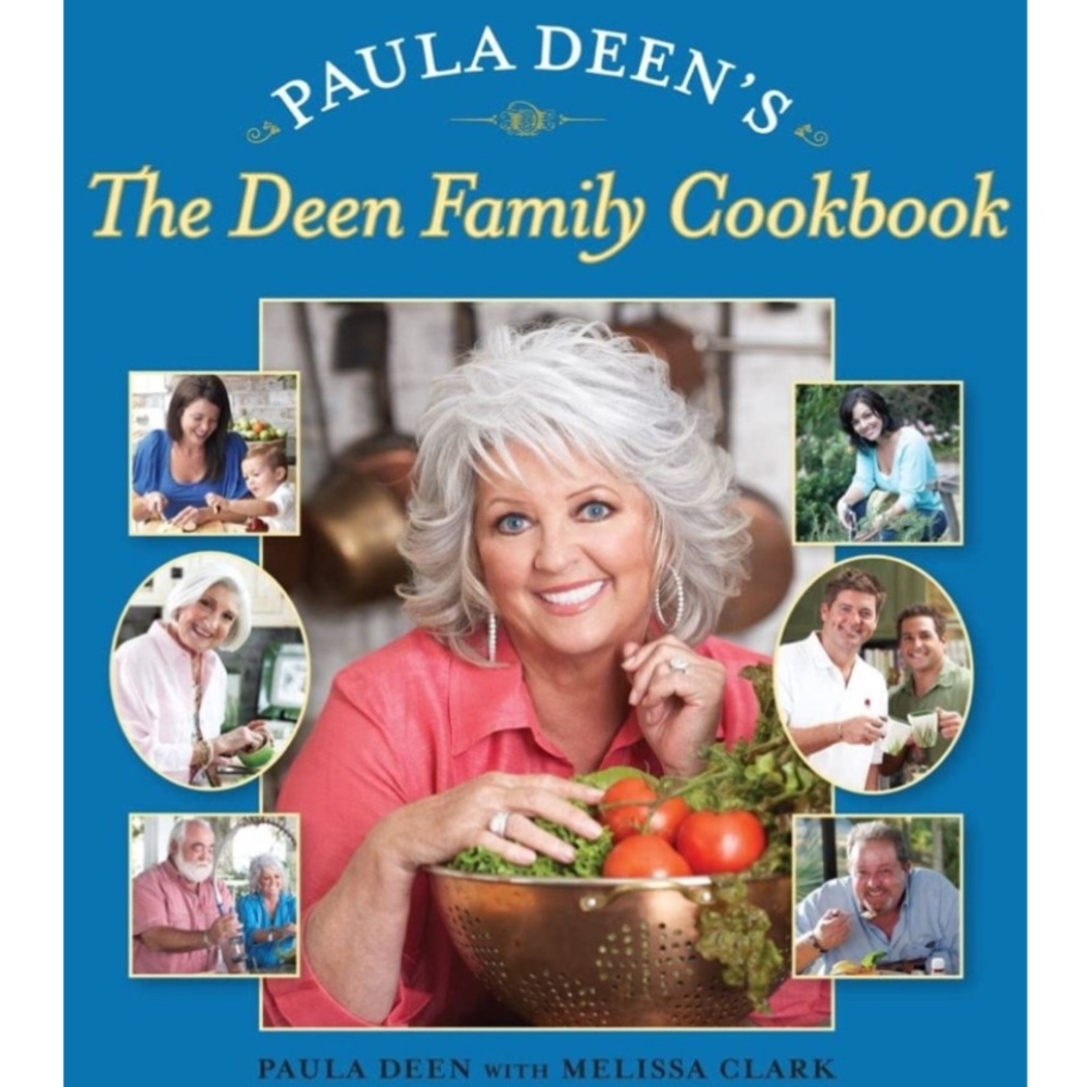 Paula Deen - The Deen Family Cookbook